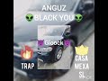 Anguz blackyou