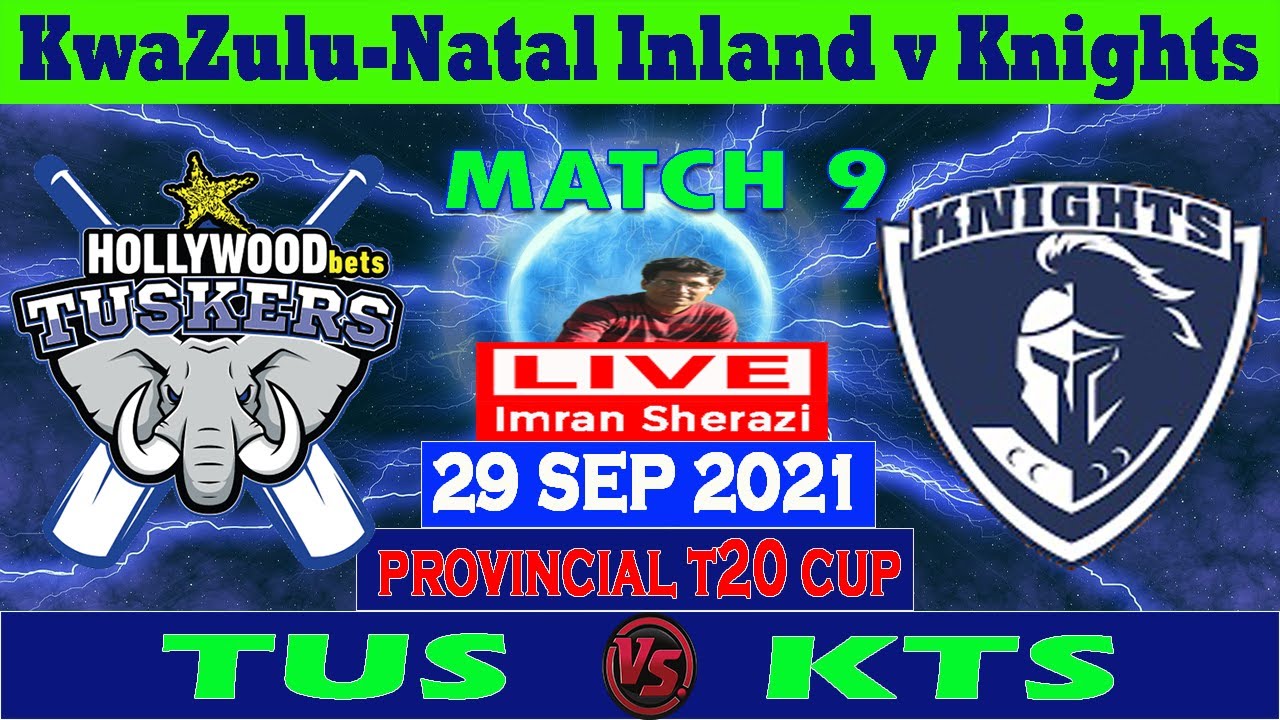 Live CSA Provincial T20 Cup 2021 | TUS vs KTS | KwaZulu-Natal Inland vs Knights | Hindi Commentary
