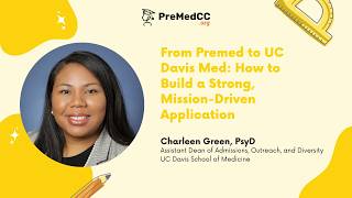 From Premed to UC Davis Med: How to Build a Strong, Mission-Driven Application