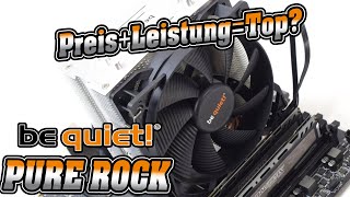 Be Quiet Pure Rock Test - Guter Kühler Mit 120-Mm-Lüfter