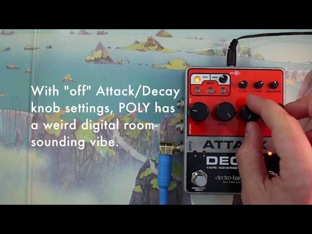 Some Stuff You Can Do with the Electro-Harmonix Attack Decay - YouTube