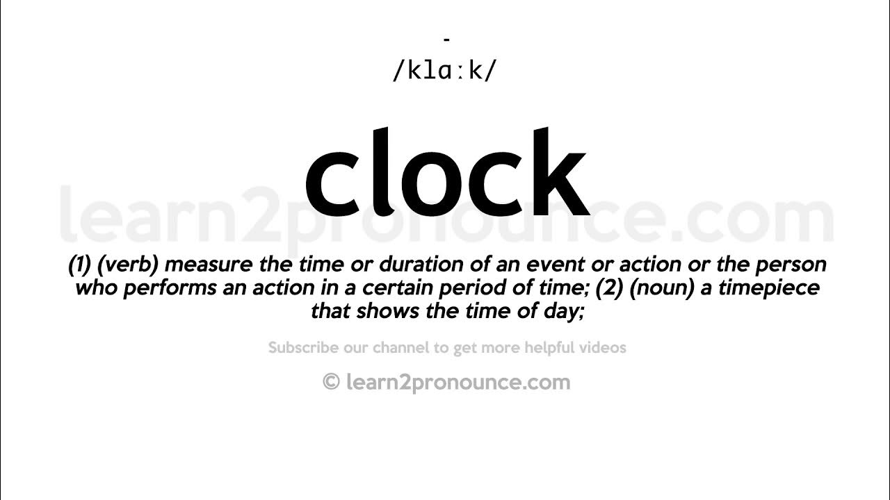 How to pronounce Clock English pronunciation YouTube