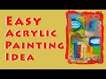 Easy abstract acrylic painting exercise