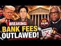 SENIOR WARNING: The Supreme Court Just Outlawed These 5 Banking Fees — Demand a Refund!