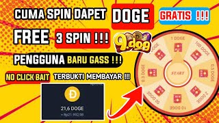 Event apk Dog Gratis 3 Spin Terbaru 2022 | Cara Withdraw Dogecoin baru 2022 | dapet Dogecoin gratis screenshot 4