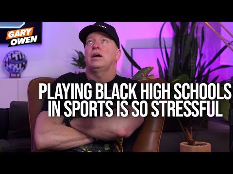 Playing Black High Schools In Sports Is So Stressful | Gary Owen