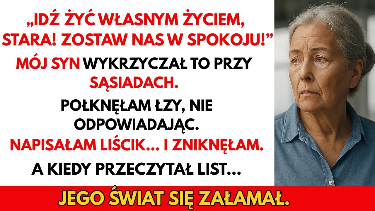 Mój Syn Krzyknął: „Żyj Swoim Życiem, Stara!” Przy Sąsiadach. Zniknęłam… I Zostawiłam List