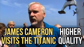 James Cameron and Tony Robinson visit the Titanic (In higher quality)