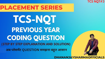 #3 TCS-NQT Coding question | step by step explanation and solution