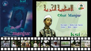 [Video Clip] 3. Obat Manjur Voc. Moh. Iqbal AL AQSHO Group Vol. 4 Album Obat Manjur