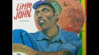 Video thumbnail of "Little John - Time Longer Than Rope"