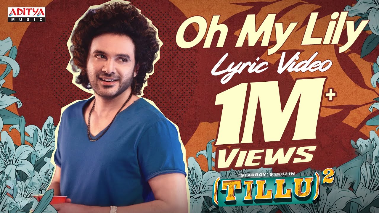 Oh My Lily Lyric Video  Tillu Square  Siddu Anupama Parameswaran Sreerama Chandra Achu Rajamani