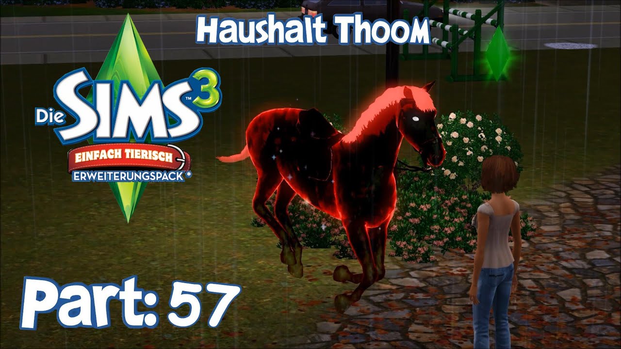 Let´s play Die Sims 3 / HaushaltThoom Part 57 GeisterPferd (Deutsch