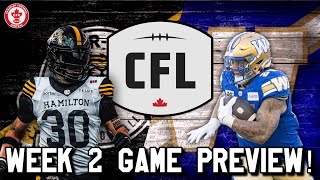 CFL Week 2 Preview! Hamilton Tiger-Cats vs Winnipeg Blue Bombers!