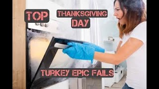 TOP THANKSGIVING DAY TURKEY EPIC FAILS CRAZY COMPILATION