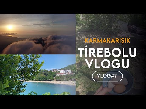 Tirebolu Vlogu | Karmakarışık Vlog#7