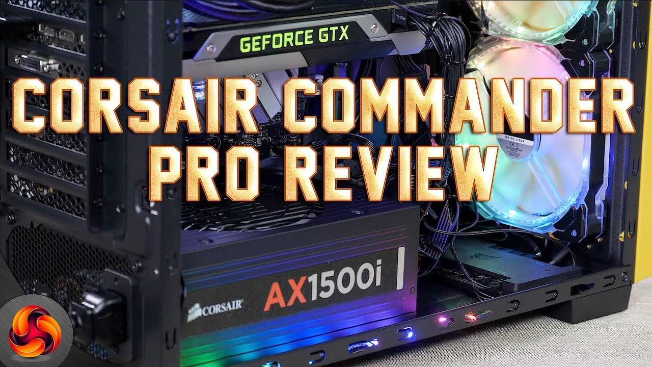 Corsair Commander Pro Review 