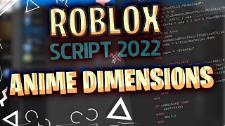 ANIME DIMENSIONS SCRIPT / HACK | MAX STATS | UNLIMITED COINS AND GEMS | NEVER DIE | COMPLETE ANY MAP