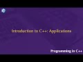 Introduction to C++: Applications