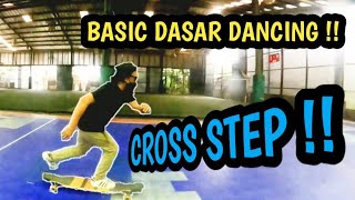 Basic tutorial longboard dancing | Cross step | Indonesia