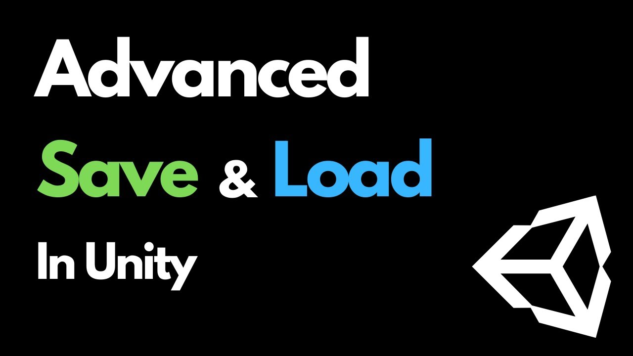Advanced Save & Load System In Unity - YouTube