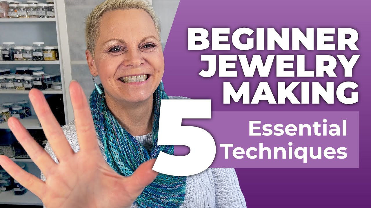 Jewelry Making Basics for Beginners