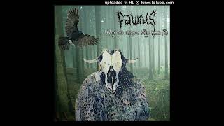 Faunus - Regret