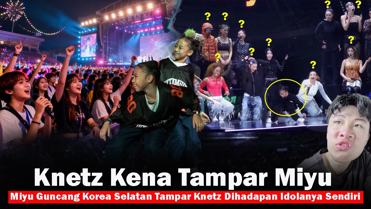 🟥KNETZ KENA TAMPAR MIYU ! Dance Muda Asal Indonesia Sukses Guncang Korsel Dampak Seablings Vs Knetz