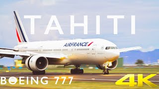BOEING 777 TAHITI LANDING IN 4K