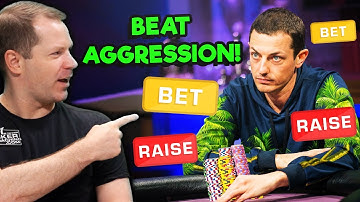 How To CRUSH Aggressive Poker Players!