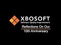 XBOSoft's 10 Year Anniversary - Comments from Philip Lew, CEO