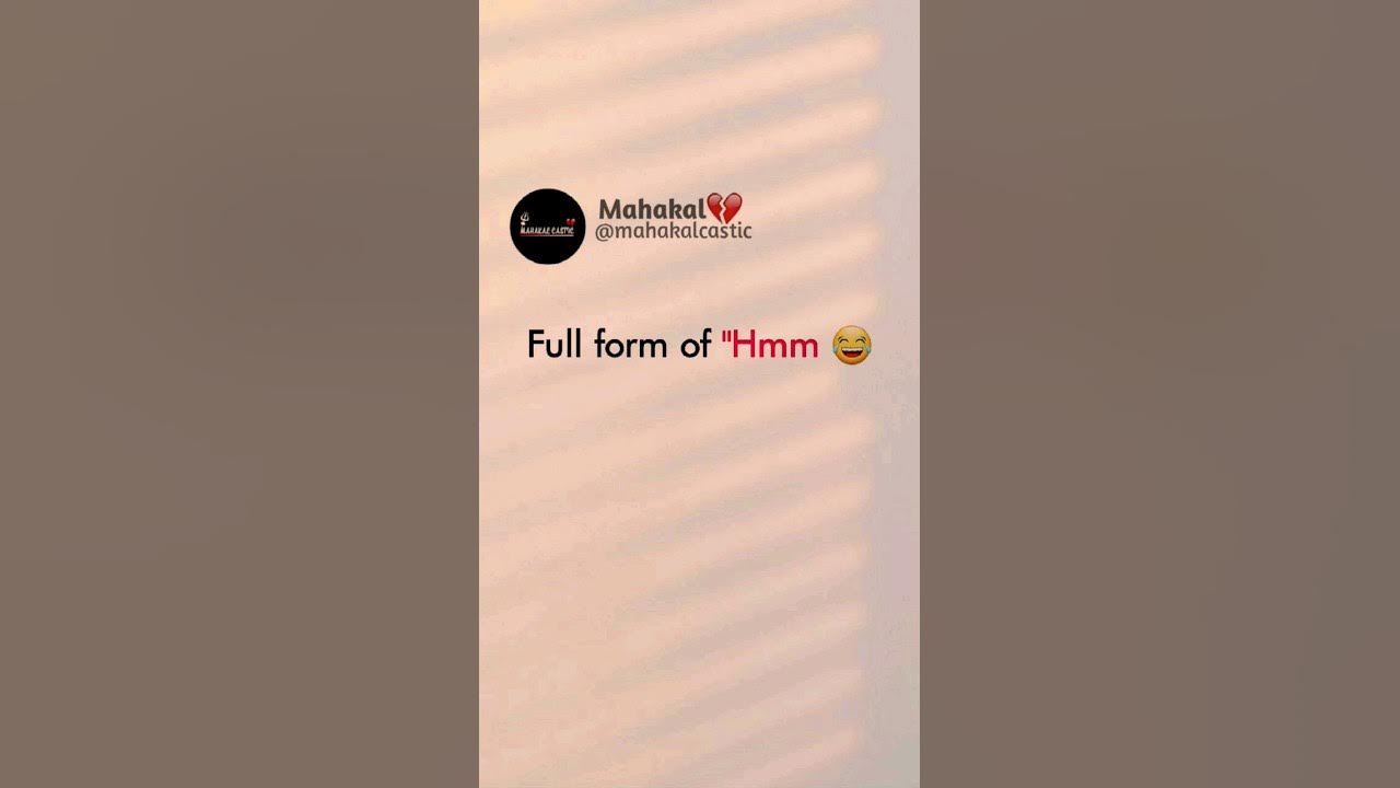 Full Form Of Hmm shorts faketweet funny YouTube full-form-of-hmm-shorts-faketweet-funny-youtube