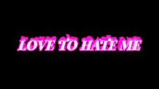 Love to Hate Me- BLACKPINK Edit Audio