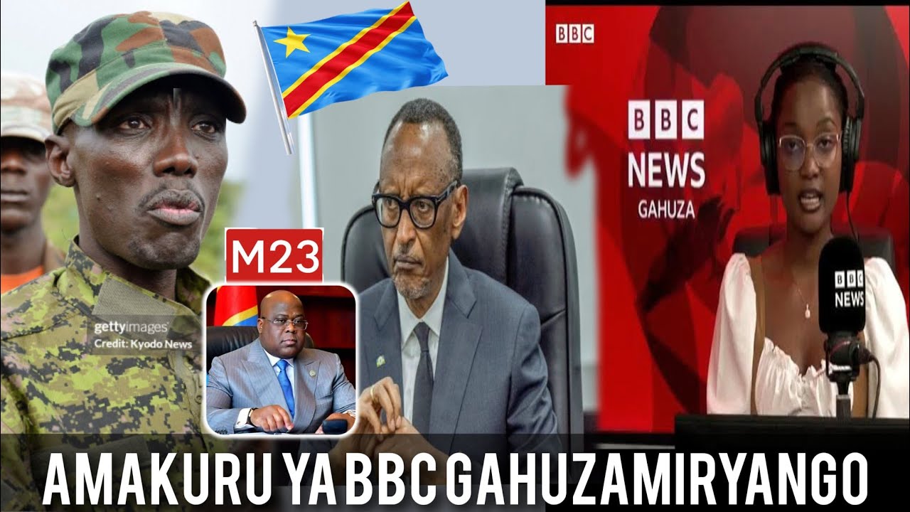 AMAKURU YA BBC GAHUZAMIRYANGO LE 02/03/2026 M23 IFASHE MASISI KAGAME AHAYE UBUTUMWA DRC 
