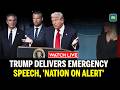 ترامپ زنده سخنرانی اضطراری ترامپ آمریکا امروز در حالت آماده باش کامل اخبار زنده آمریکا
