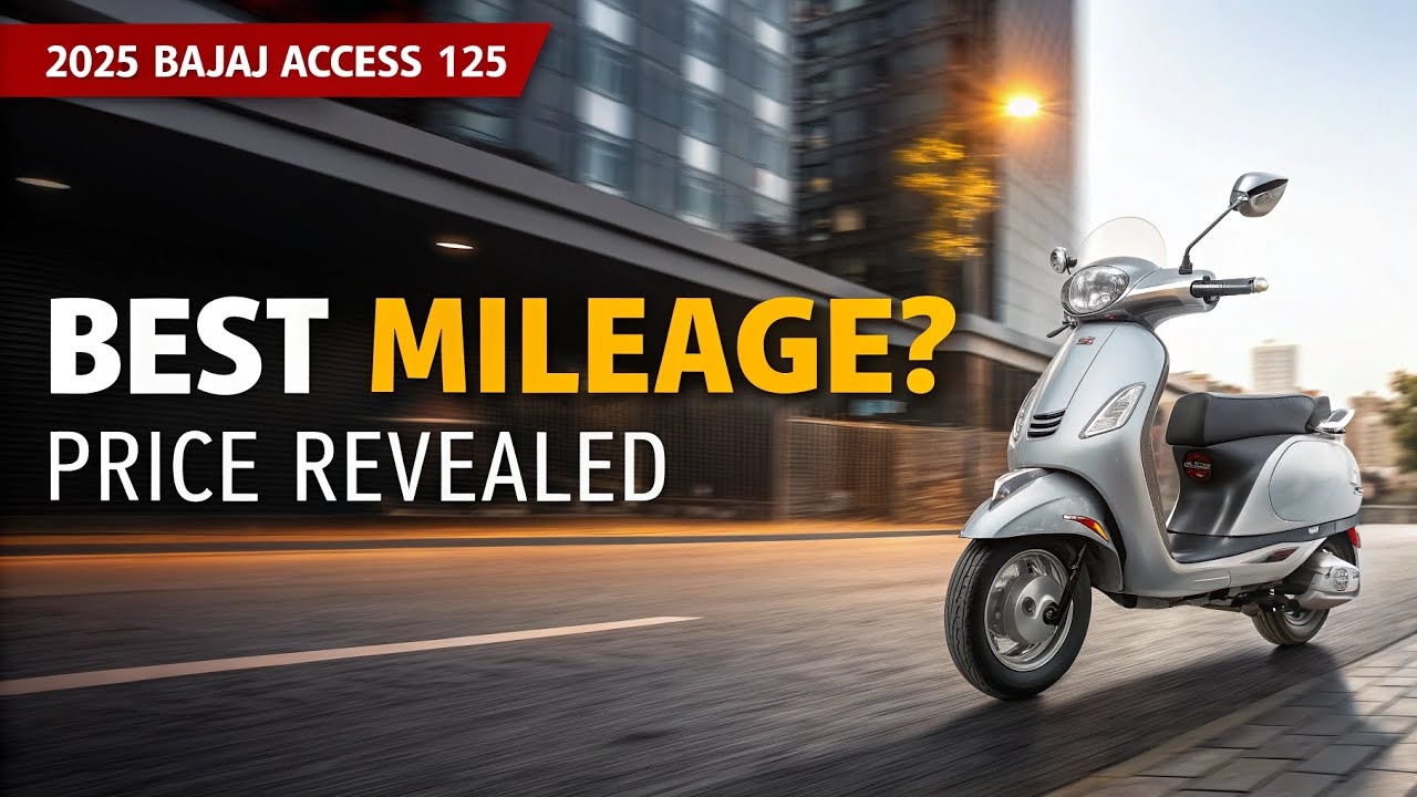 2025 Bajaj Access 125 – New Model Update | Mileage, Smart Features & Latest Price