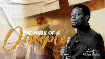 The Marks of a Disciple - Apostle Michael Orokpo EJMI UK WORKERS RETREAT Day 3 (Evening Session)