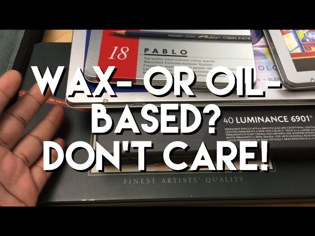 Wax vs. Oil Colored Pencils