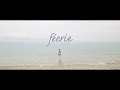 yurari - 『f&eacute;erie』MV