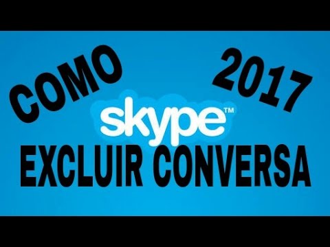 COMO EXCLUIR CONVERSA DO SKYPE 2017 ATUALIZADO - COMO EXCLUIR CONVERSA DO SKYPE 2017 ATUALIZADO