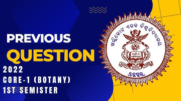Bsc 1st semester Botany Core 1 Previous year question l Khallikote Unitary University l 2022-23 l