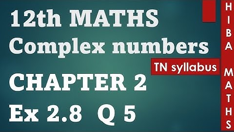 12th maths chapter 2 exercise 2.8 question 5 TN syllabus hiba maths