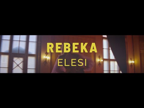 Rebeka - Elesi (Official Video)