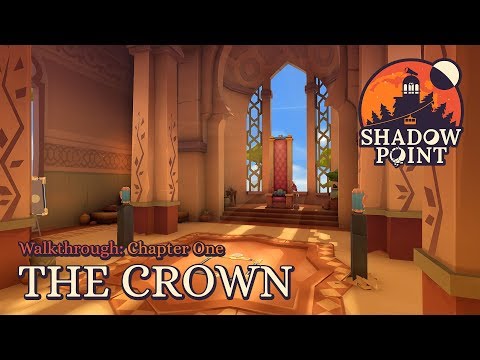 Shadow Point Walkthrough Series | Chapter One: The Crown | All Solutions