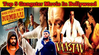 5 Best Gangster Movie In India | Gangster Movie |