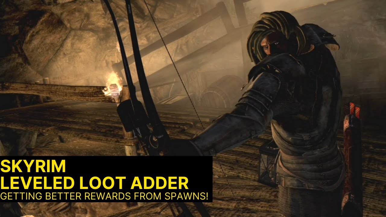 Skyrim Mod Showcase Leveled Loot Adder YouTube