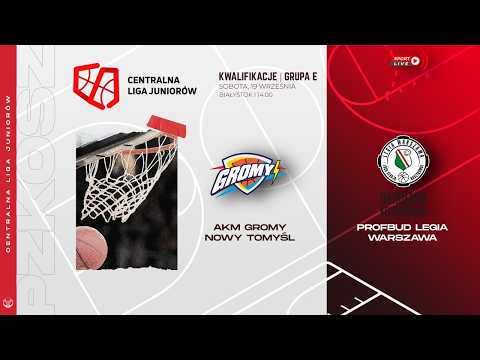 AKM Gromy Nowy Tomyśl - Profbud Legia Warszawa (CLJM | Kwalifikacje)