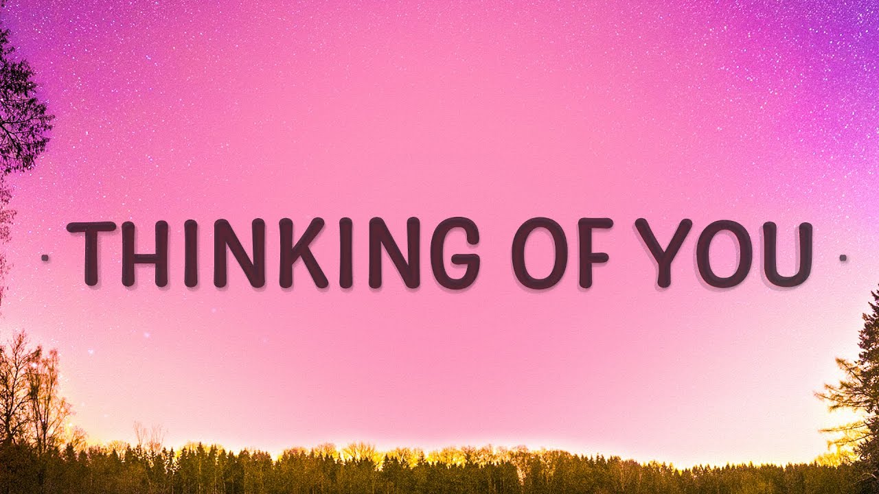 Good Rzn Thinking Of You Lyrics Youtube