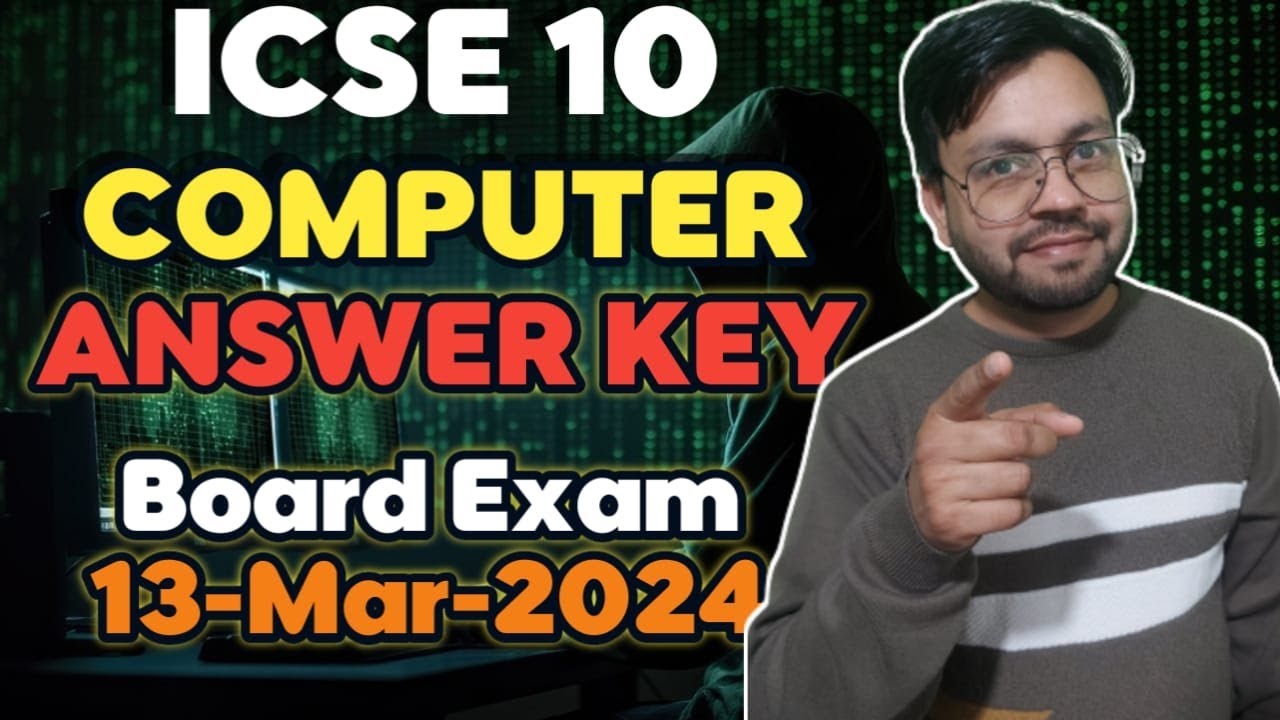 ICSE Class 10th Computer Answer key #2024 Board Paper by YP Computer ...