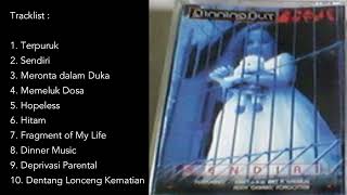 DINNING OUT - SENDIRI FULL ALBUM (2003)